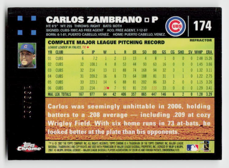 2007 Topps Chrome #174 Carlos Zambrano White Refractors #/660
